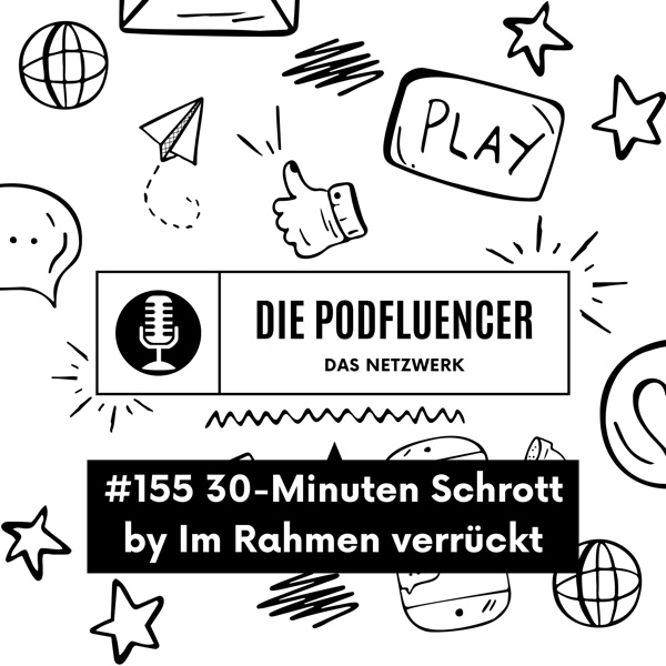 155 30-Minuten Schrott by Im Rahmen verrückt