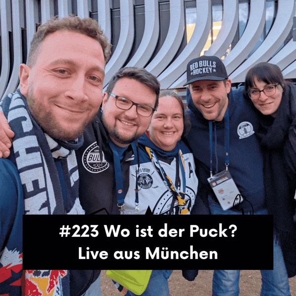 223 Wo ist der Puck? Live aus München