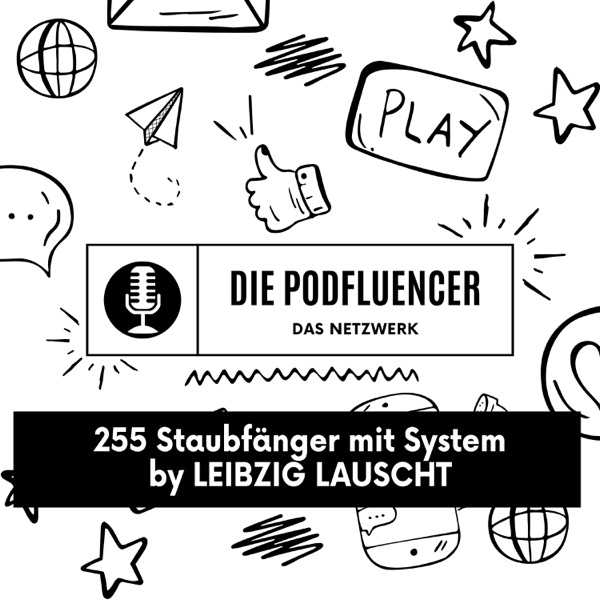 255 Staubfänger mit System by LEIBZIG LAUSCHT
