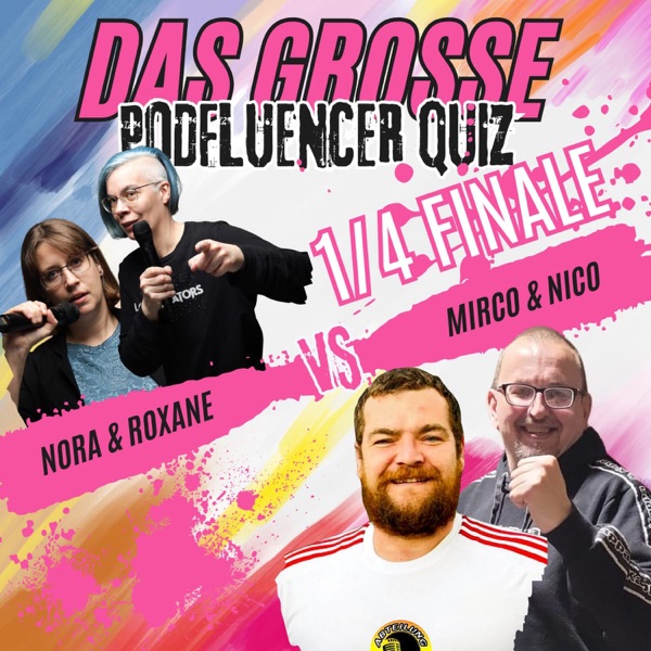 259 Drittes Viertel Finale des Podfluencer Quiz 2026