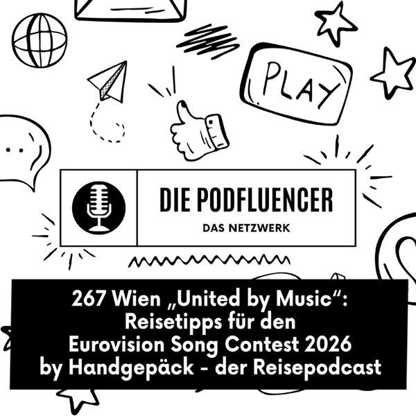 Wien „United in Music“: Reisetipps für den Eurovision Song Contest 2026 by Handgepäck – der Reisepodcast