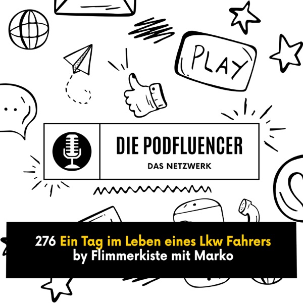 276 Ein Tag im Leben eines Lkw Fahrers by Flimmerkiste mit Marko