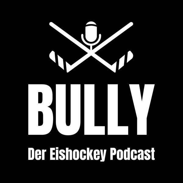 Bully - Der Eishockey Podcast